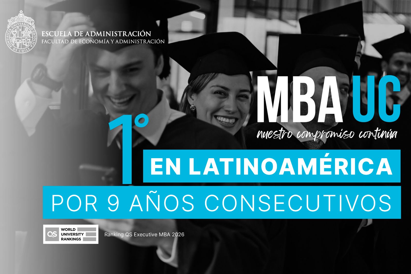 MBA UC lidera Latinoamérica por noveno año consecutivo en ranking QS Executive MBA 2026 y supera promedio global en indicadores clave